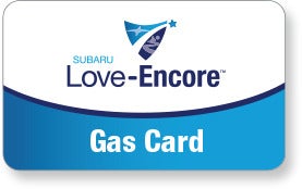 Subaru Love Encore gas card image with Subaru Love-Encore logo. | Subaru Superstore of Chandler in Chandler AZ
